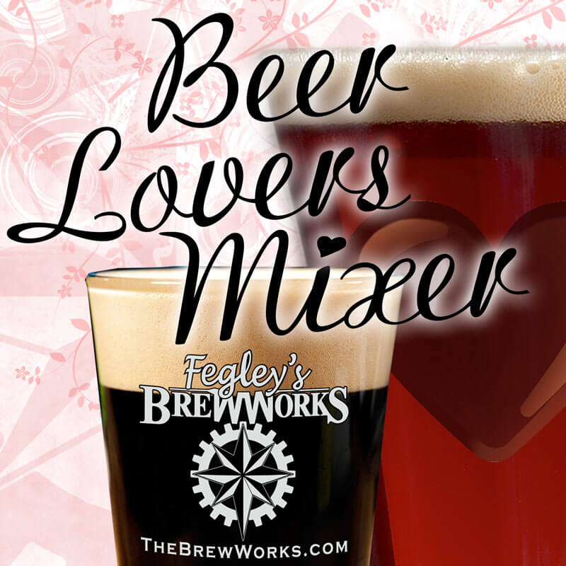 Beer LOVERS Mixer @ Fegley's Allentown Brew Works | Allentown | Pennsylvania | United States