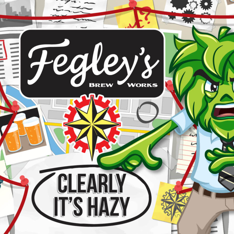 Fegley's Brew Works Clearly It's Hazy IPA