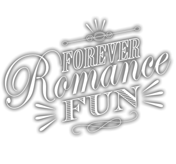 Forever Romance Fun