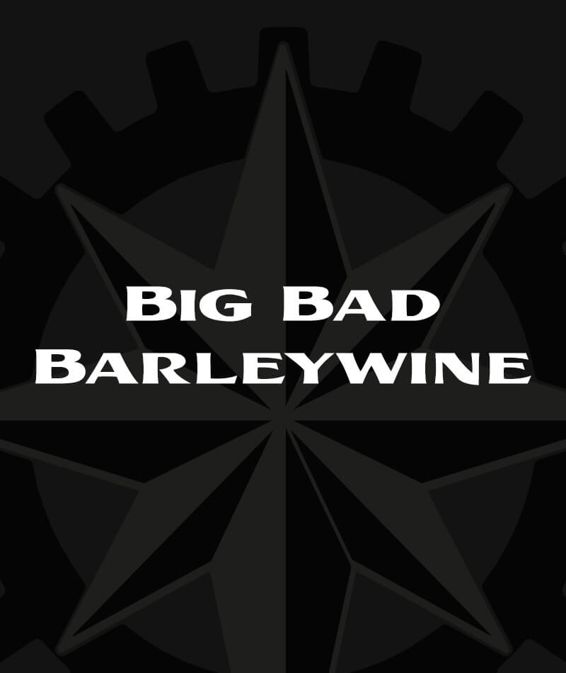 Big Bad Barleywine